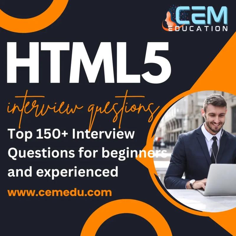 Top 150+ HTML Interview Questions for beginners and experienced